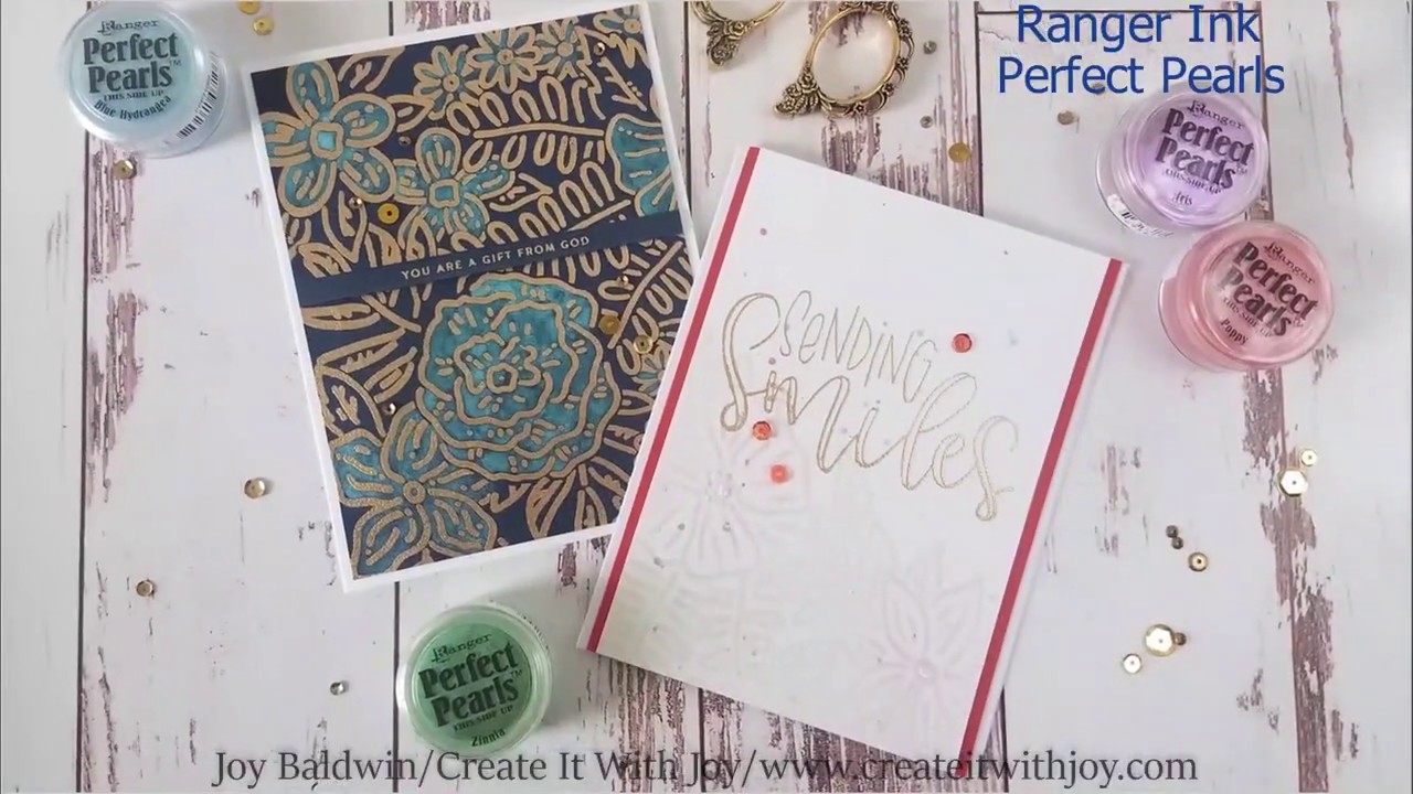 How to use Ranger Ink Perfect Pearls, 3 ways