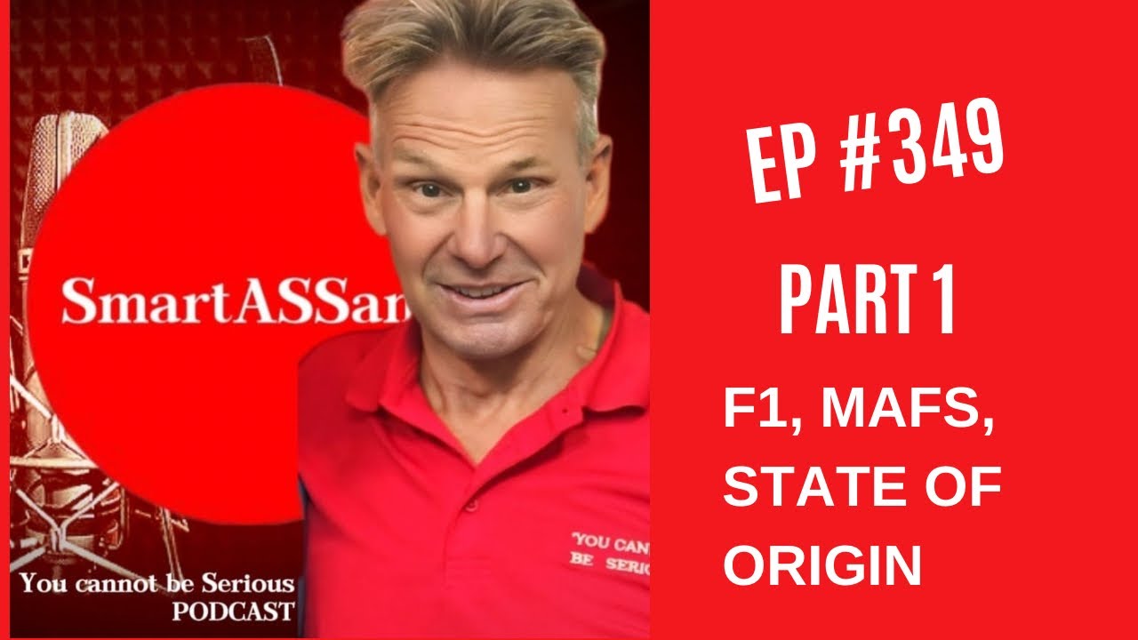 Episode 349 - Part 1 - F1, MAFS, State of Origin