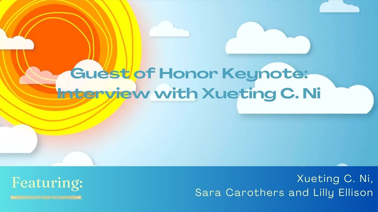 Guest of Honor Keynote: Interview with Xueting C.  Ni