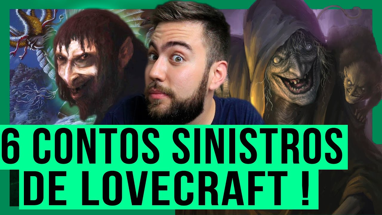 ALIENS, BRUXAS E O DIABO: 6 CONTOS DE LOVECRAFT PARA CONHECER O AUTOR! | INDICAÇÕES