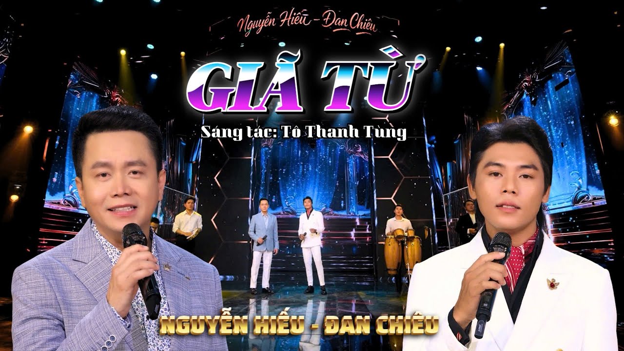 🔥GIÃ TỪ | NGUYỄN HIẾU - ĐAN CHIÊU