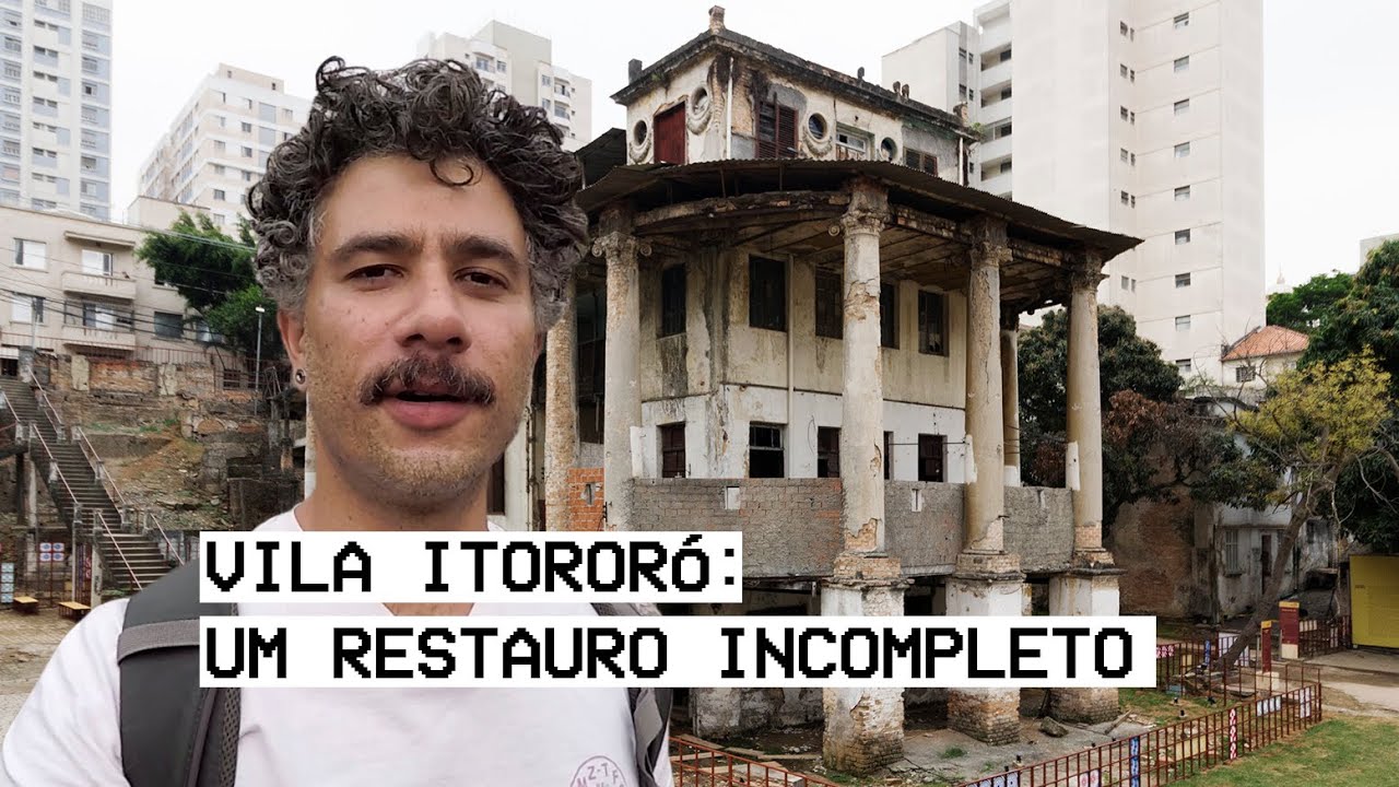 VILA ITORORÓ NA BELA VISTA INAUGURADA COM O RESTAURO INCOMPLETO | São Paulo