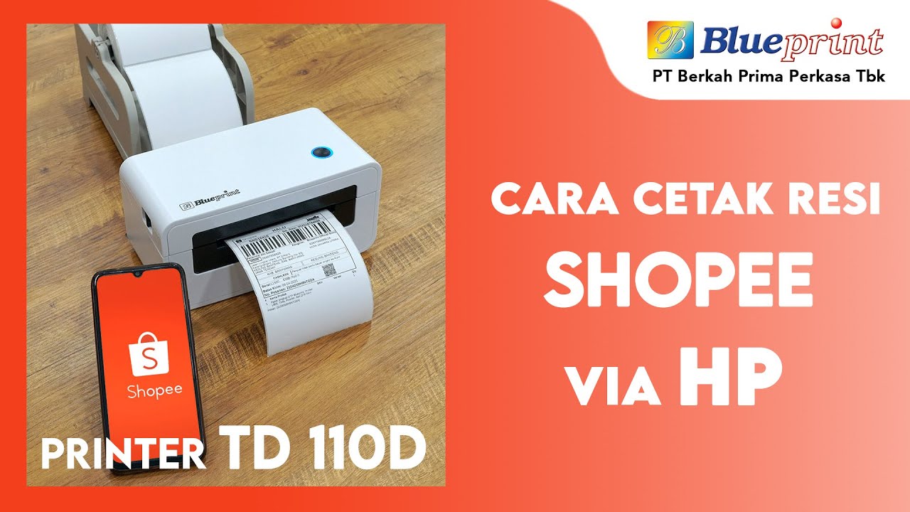 Cara cetak resi SHOPEE dari HP , memakai printer thermal blueprint TD-110D | BPVID#087