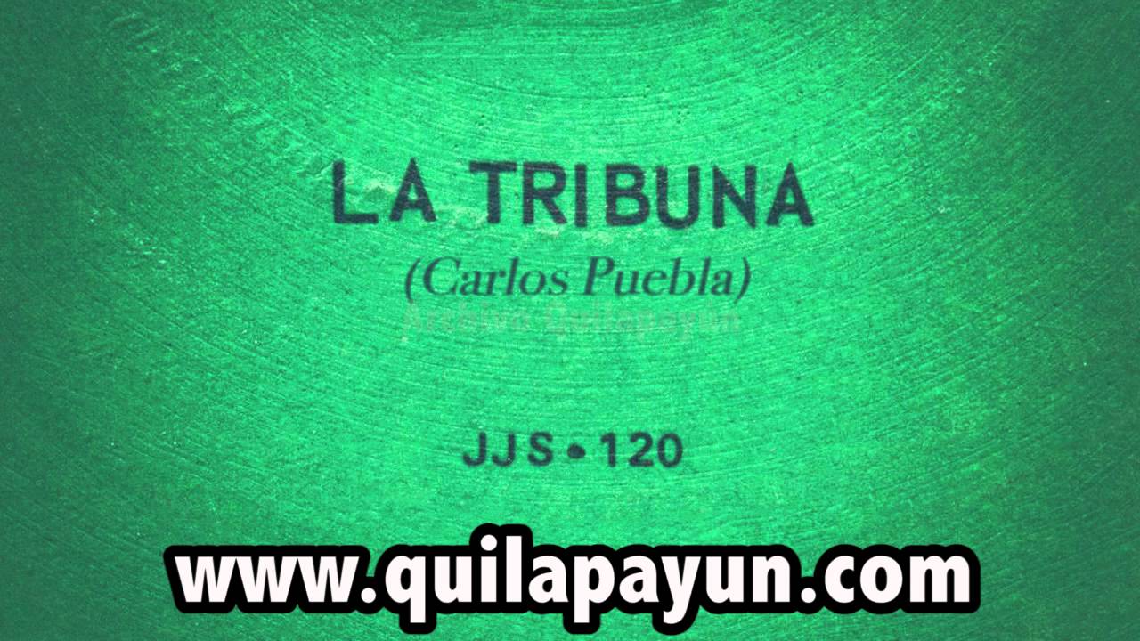 Quilapayún & Manguaré 1971 - La tribuna [AUDIO]