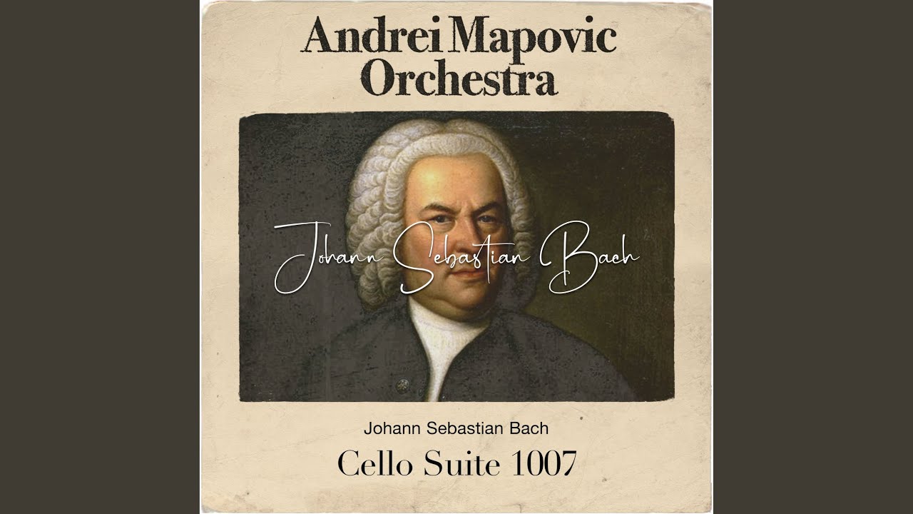 Bach: Cello suite 1007