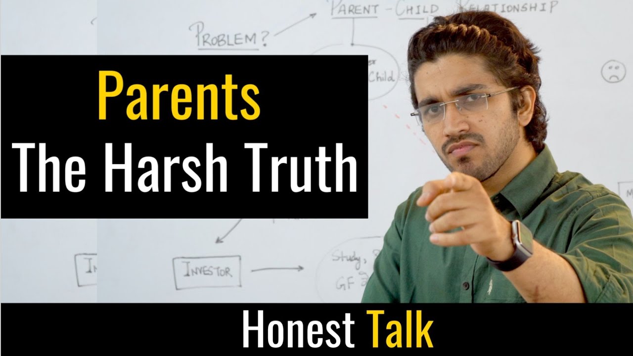 Show this to your Parents if you want to live your life your way | Honest Talk #8