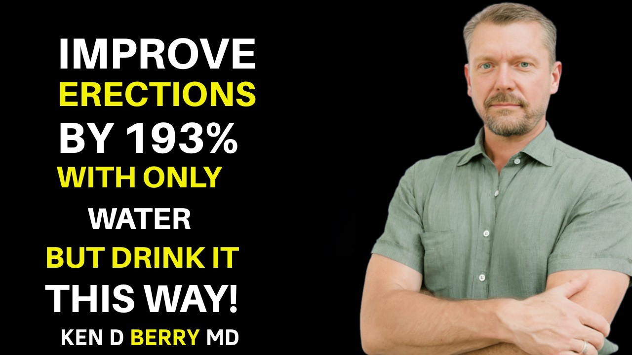 UROLOGIST Drink Water Like THIS to Improve Your Erection – Most Men Have No Idea! Men's Health with: