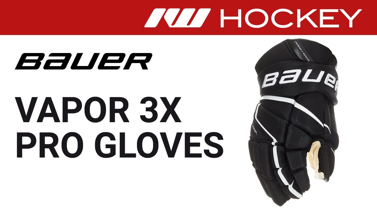 Bauer Vapor 3X Pro Glove Review