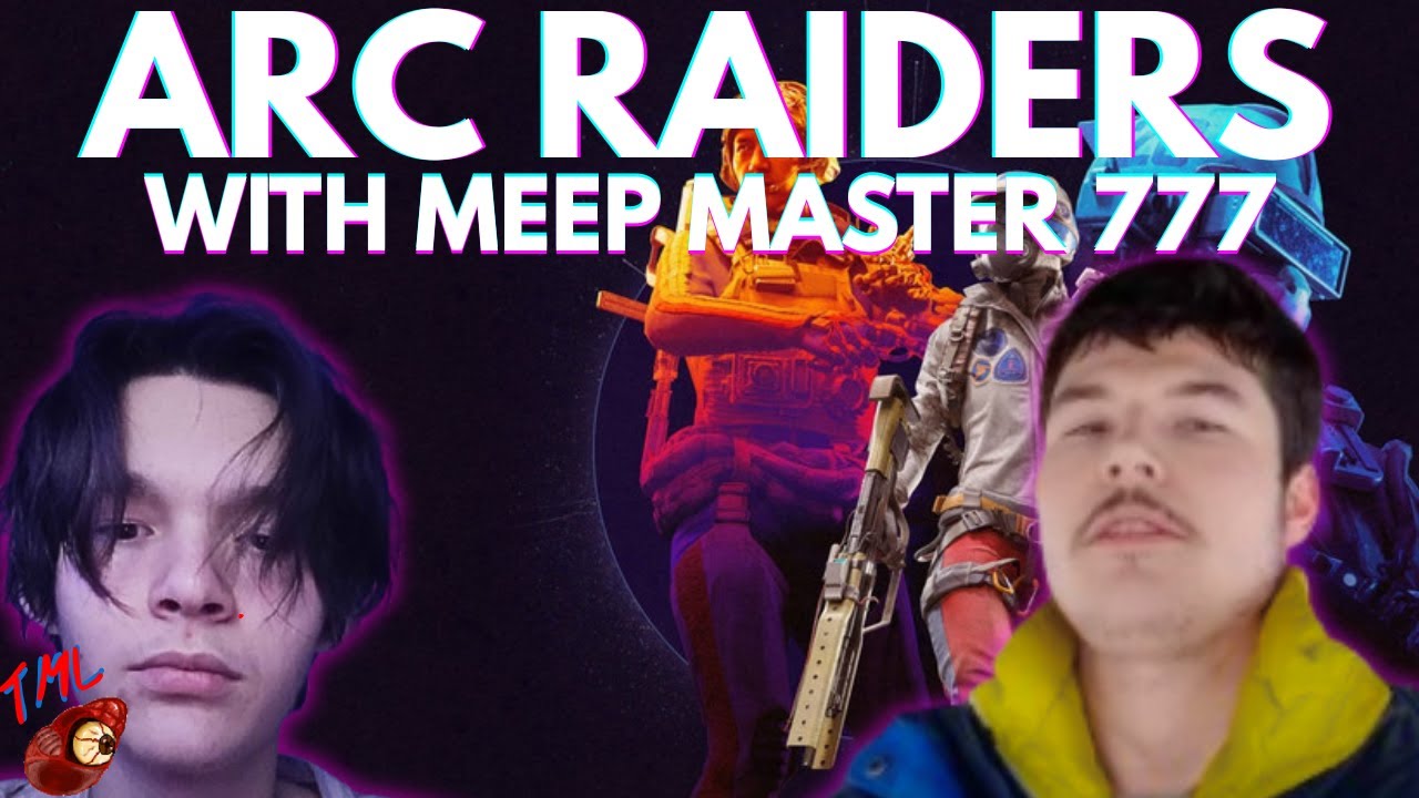 We are bad raiders..... | Arc Raiders | Ft @meepmaster777meep2