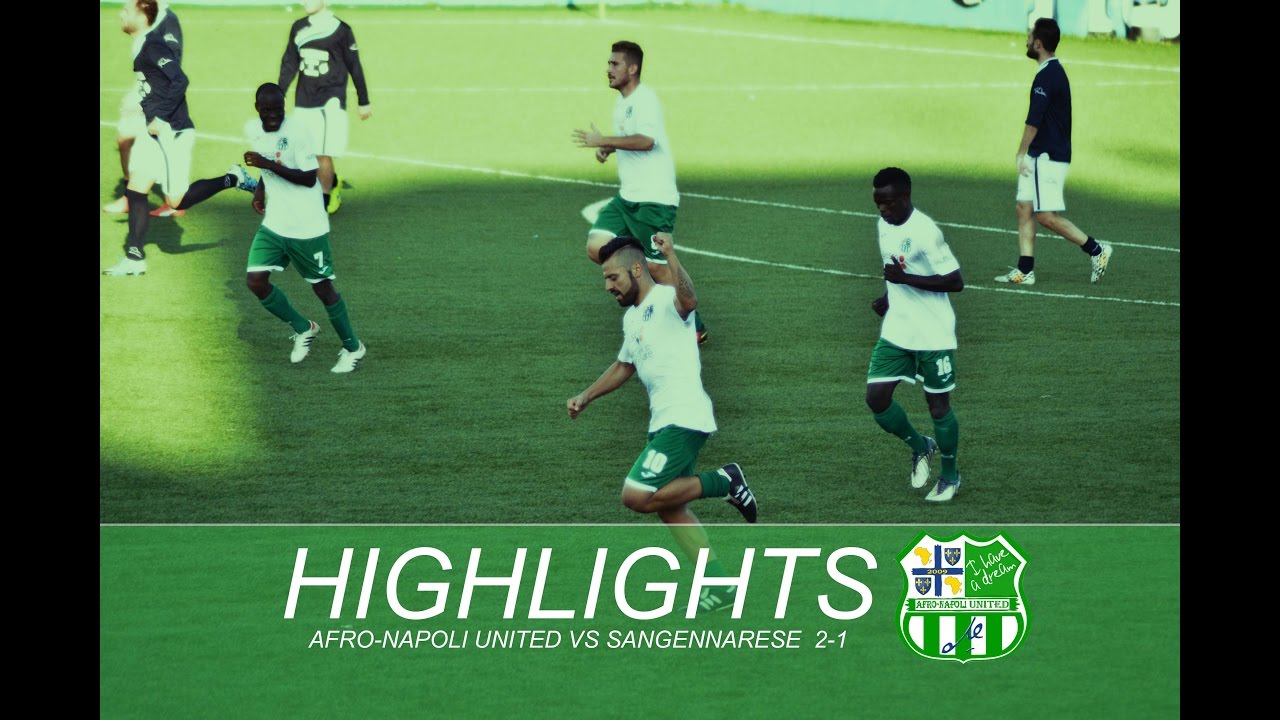 Afro Napoli United vs Sangennarese  2-1