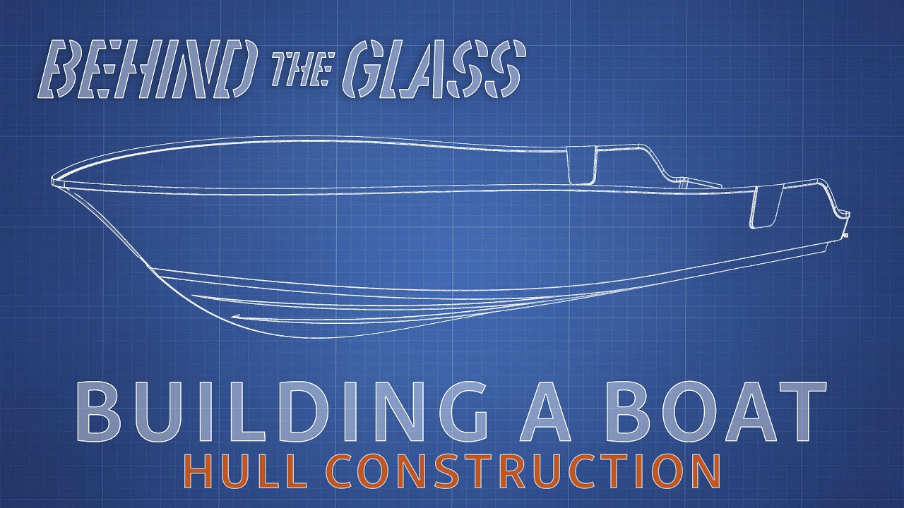 Building A Boat Boat Hull The Sportsman Way - Sportsman's 