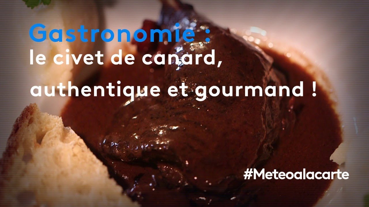 Gastronomie : le civet de canard, authentique et gourmand !