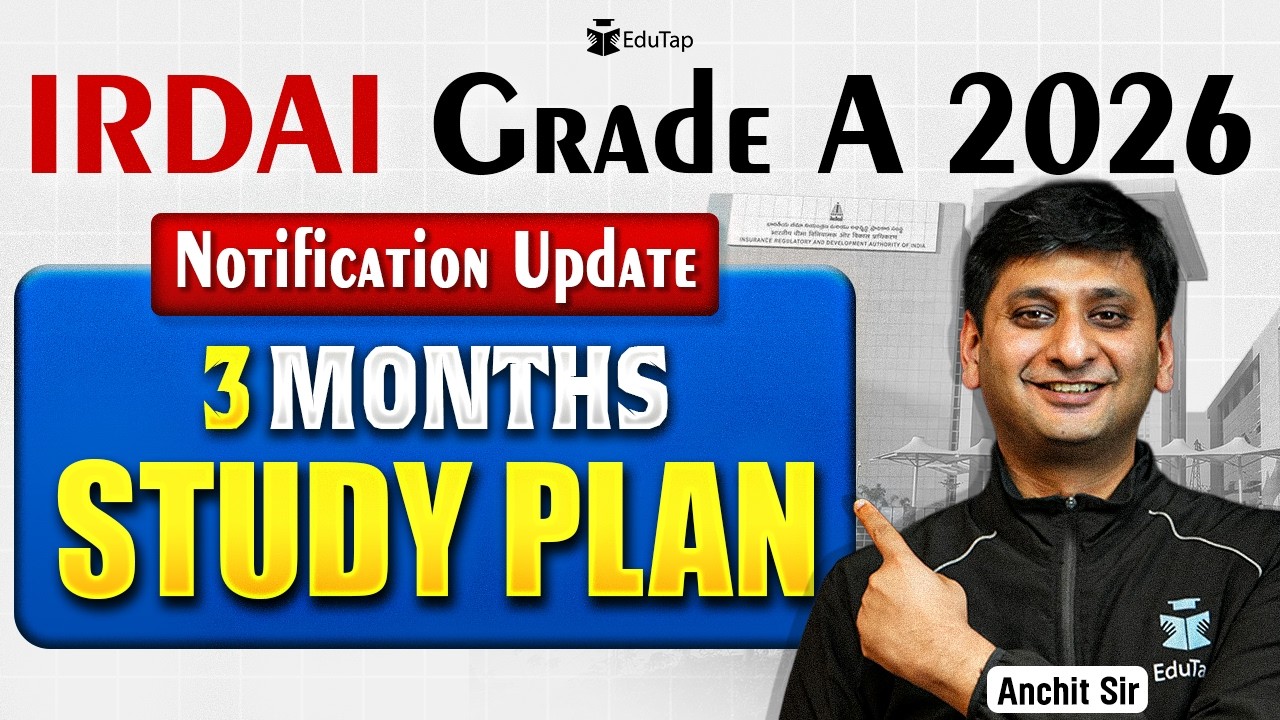 IRDAI Grade A Study Plan 2026: Notification Update + 3-Month Strategy + Sources