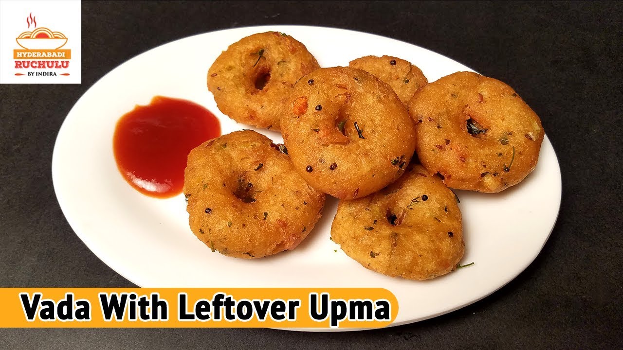Vada with Leftover Upma| Tips for Leftover Food |Vada Recipe with leftover Upma | Hyderabadi Ruchulu