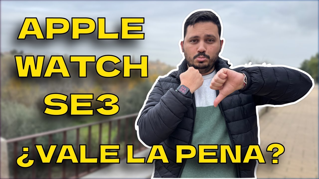 Apple Watch SE 3: novedades y comparativas (S11 y SE 2)