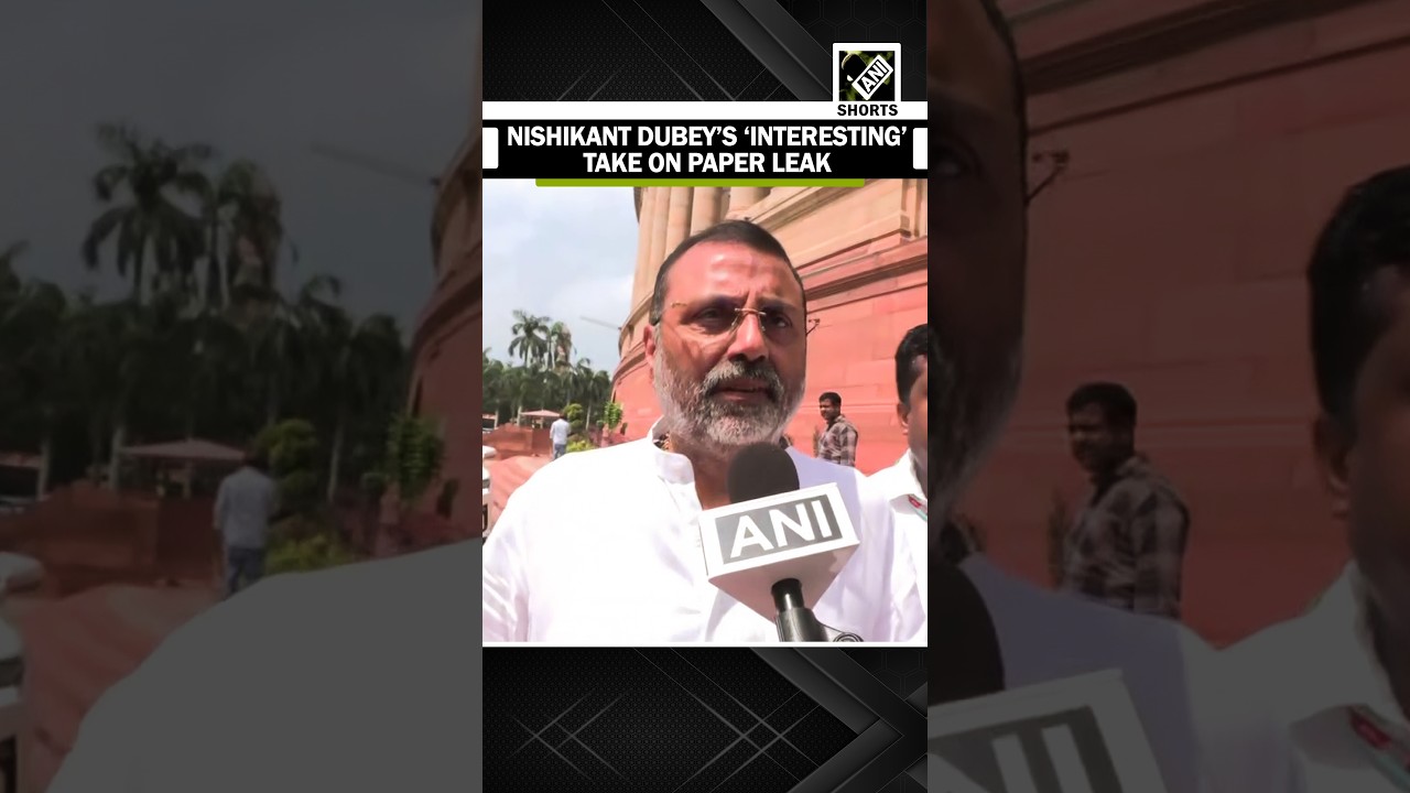 &ldquo;Using paper leak as excuse&rdquo;: BJP MP Nishikant Dubey says students citing leaks to cajole parents