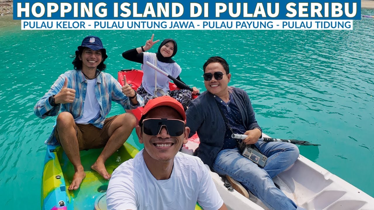 WISATA 4 PULAU DI KEPULAUAN SERIBU - Trip bareng Sudin Parekraf Kepulauan Seribu