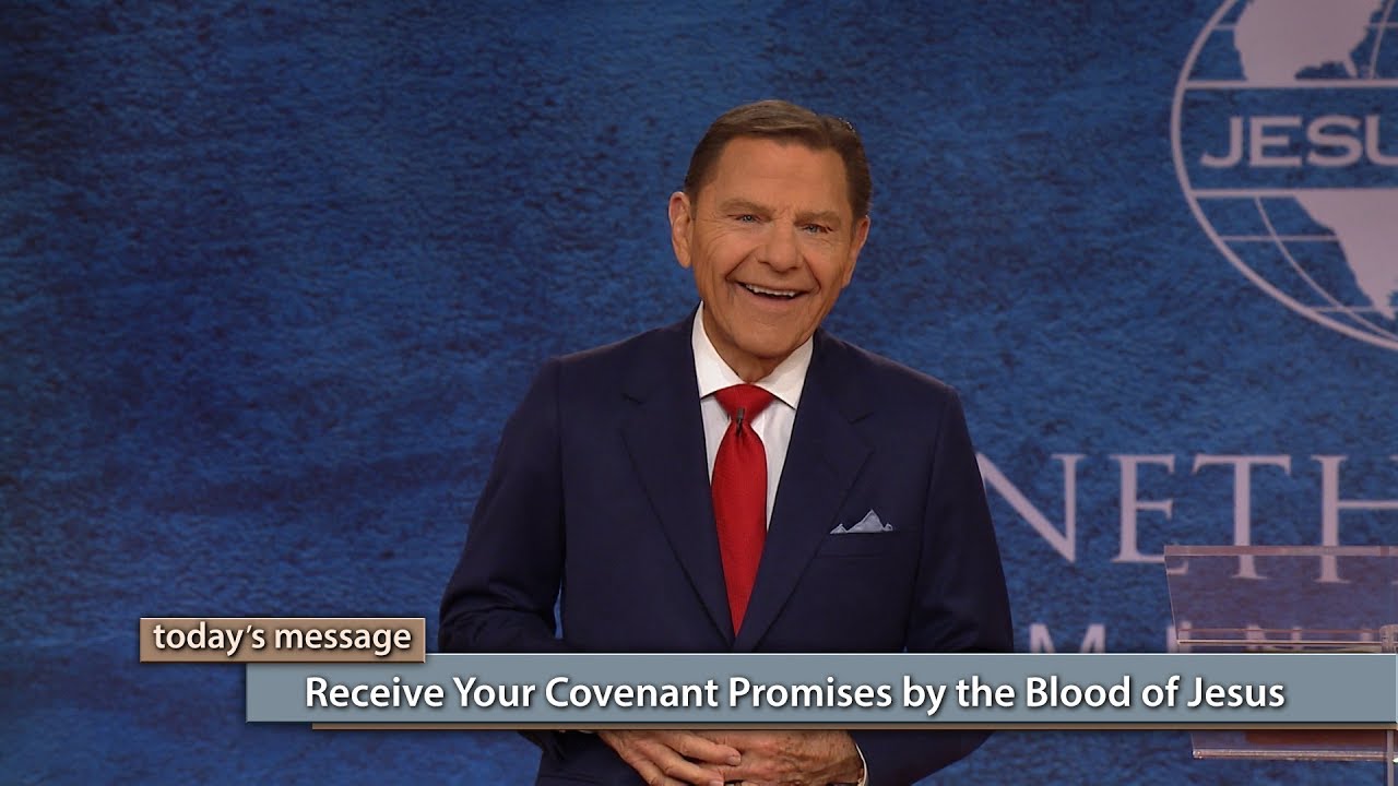 Receive Your Covenant Promises by the Blood of Jesus