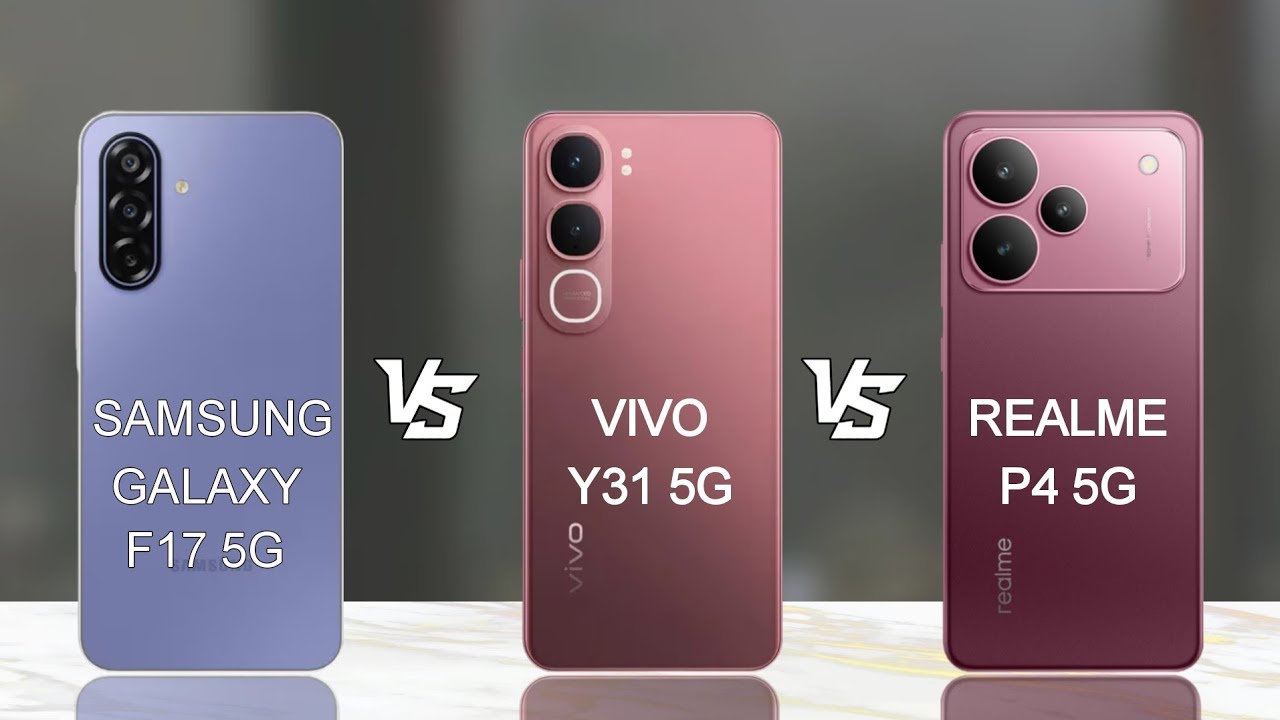 Samsung Galaxy F17 5G vs Vivo Y31 5G vs Realme P4 5G | Mobile Comparison 
