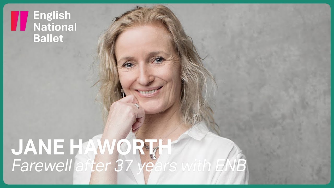 Farewell to Jane Haworth | English National Ballet