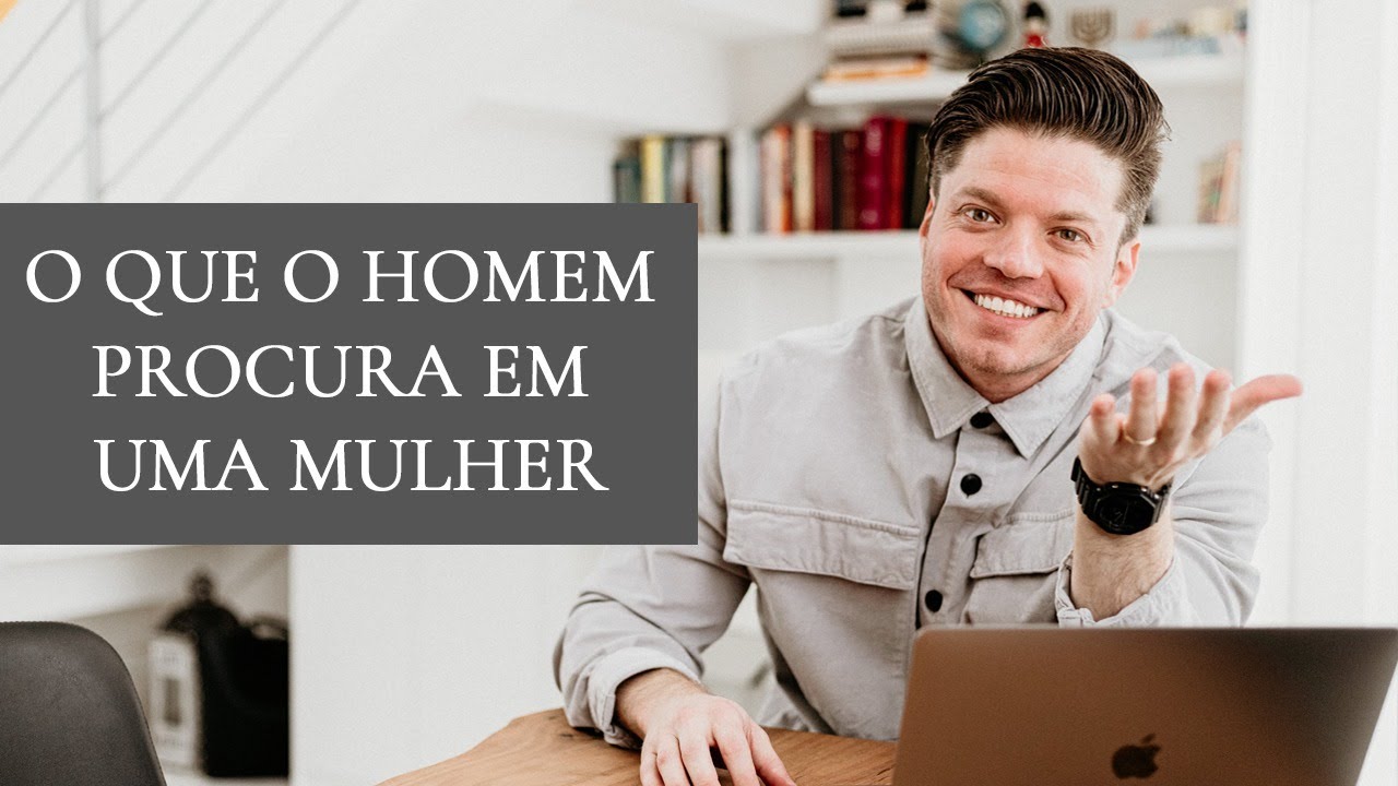 5 COISAS QUE UM HOMEM PROCURA NUMA MULHER! // Israel
