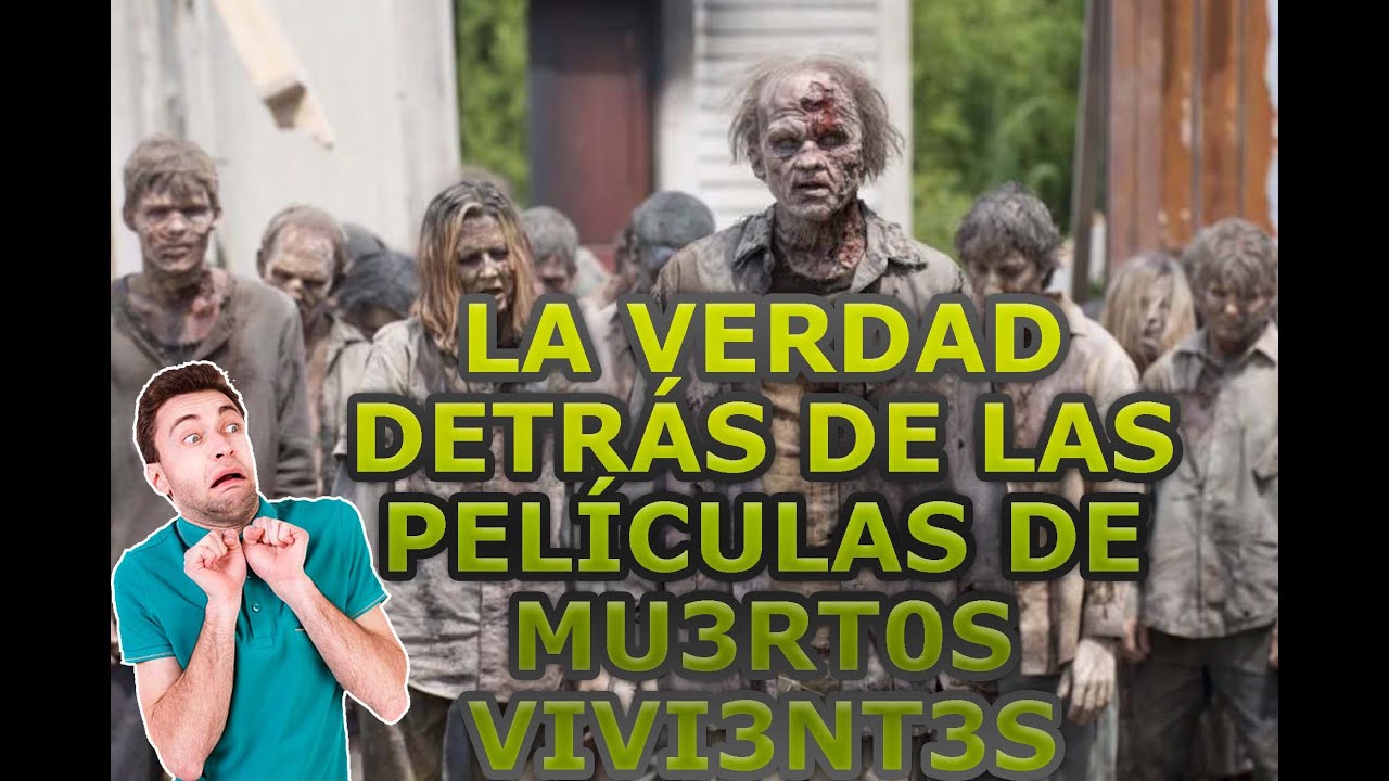La Verdad detrás de "Los Muertos Vivientes"