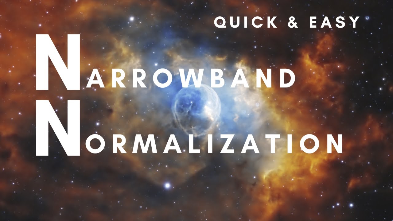 They've done it again! Narrowband Normalization Tools