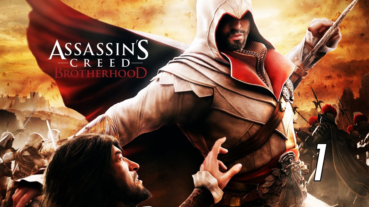 Assassin's Creed Brotherhood PC Gameplay Walkthrough Part 1 (Full Game) ULTRA SETTINGS