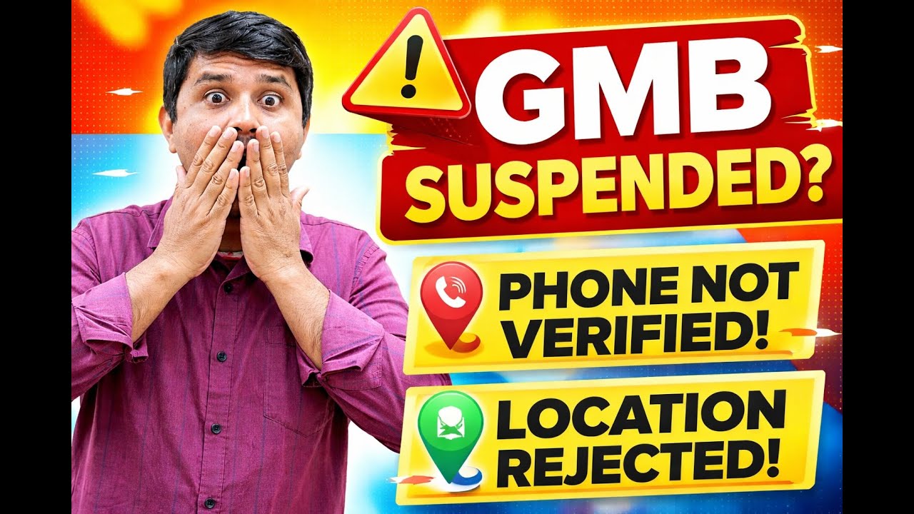 Google Business Profile Suspended? Phone & Location Not Verified | FULL TRUTH 2026