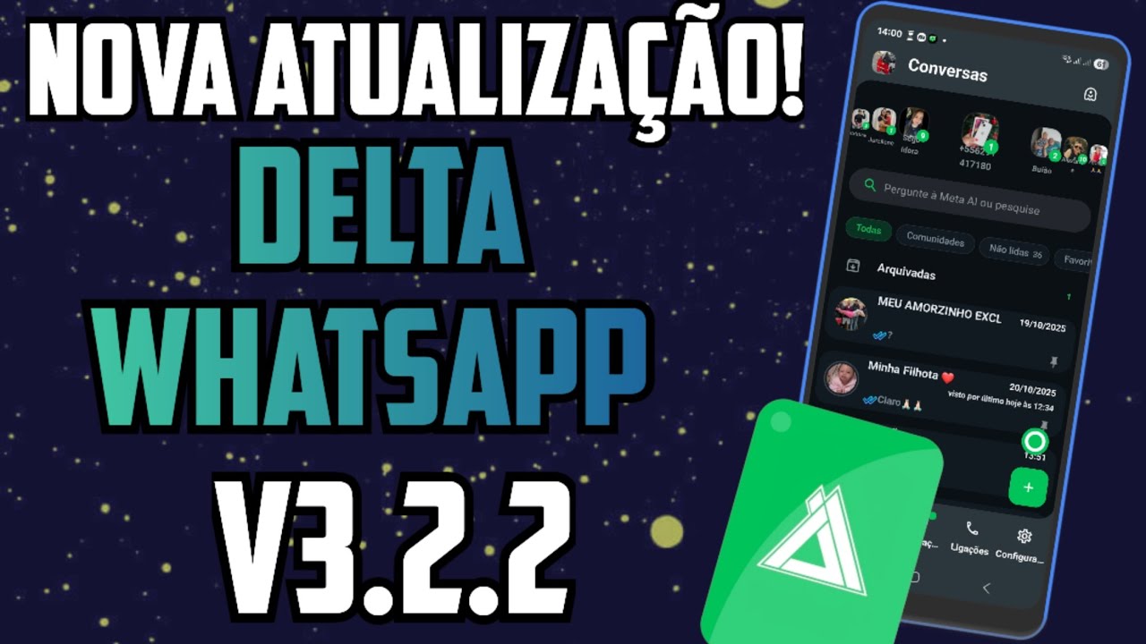 NOVA ATUALIZA&Ccedil;&Atilde;O DELTA WHATSAPP V3.2.2 COM NOVAS FUN&Ccedil;&Otilde;ES! COMO BAIXAR GB ATUALIZADO!