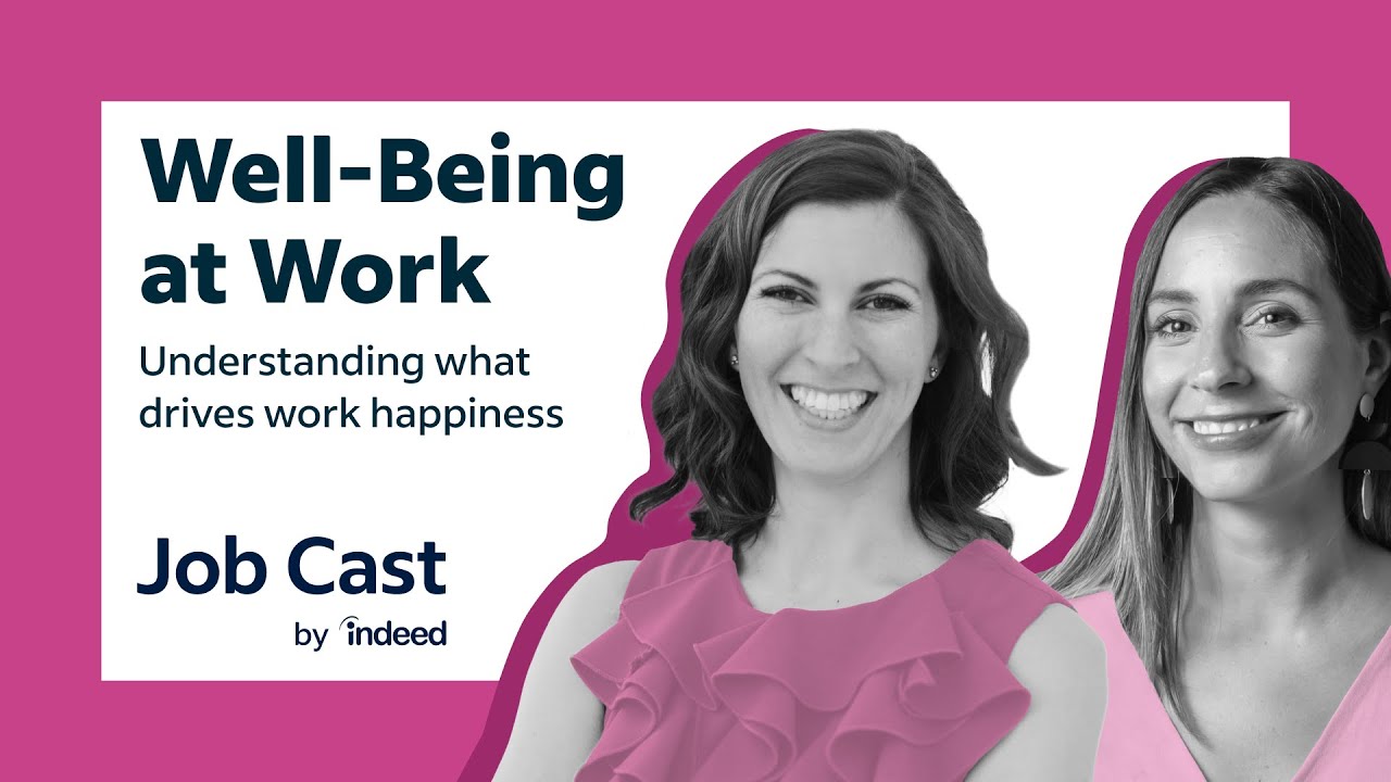 Work Happiness: Improve Well-being at Work and in Your Job Search | Indeed