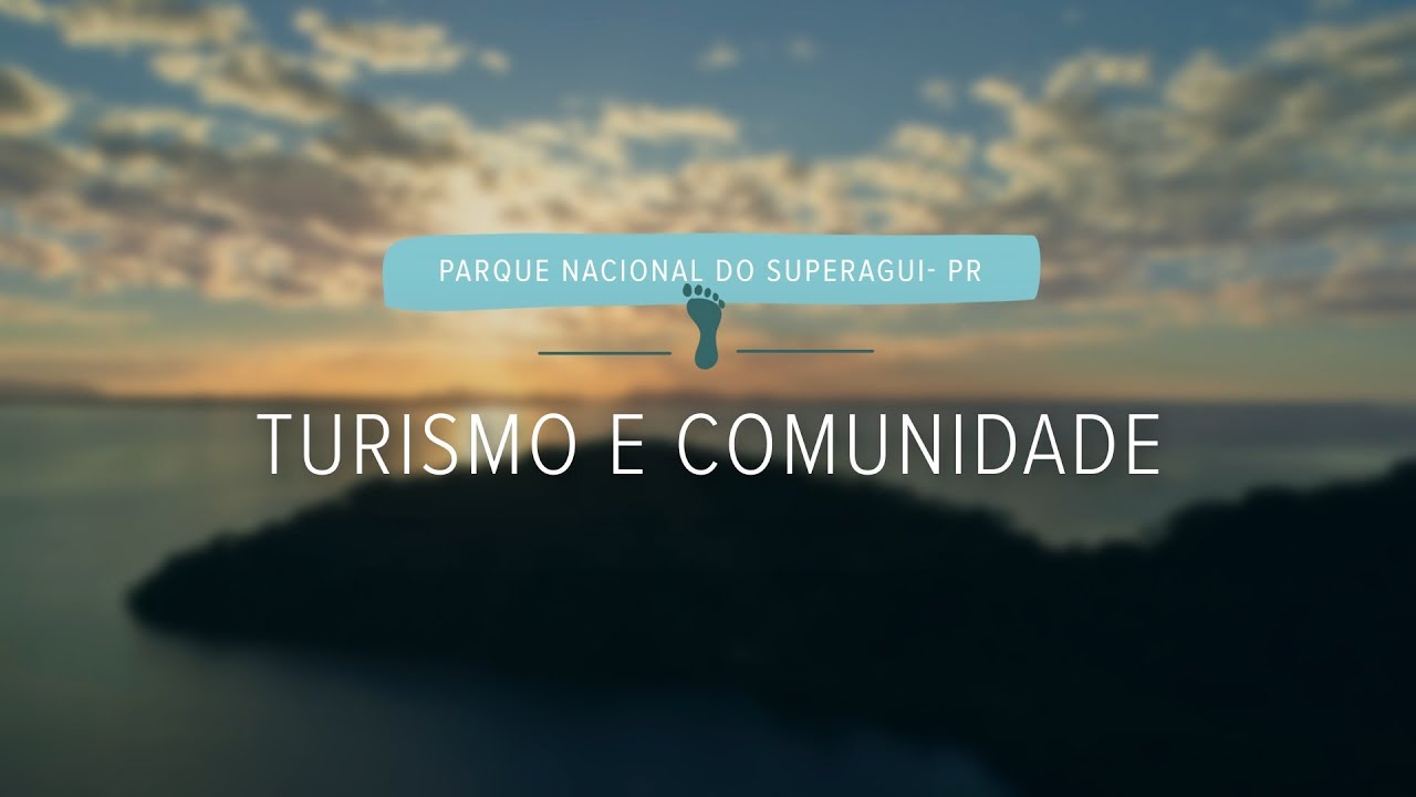 Turismo e comunidade | Parque Nacional do Superagui (epis&oacute;dio 4)