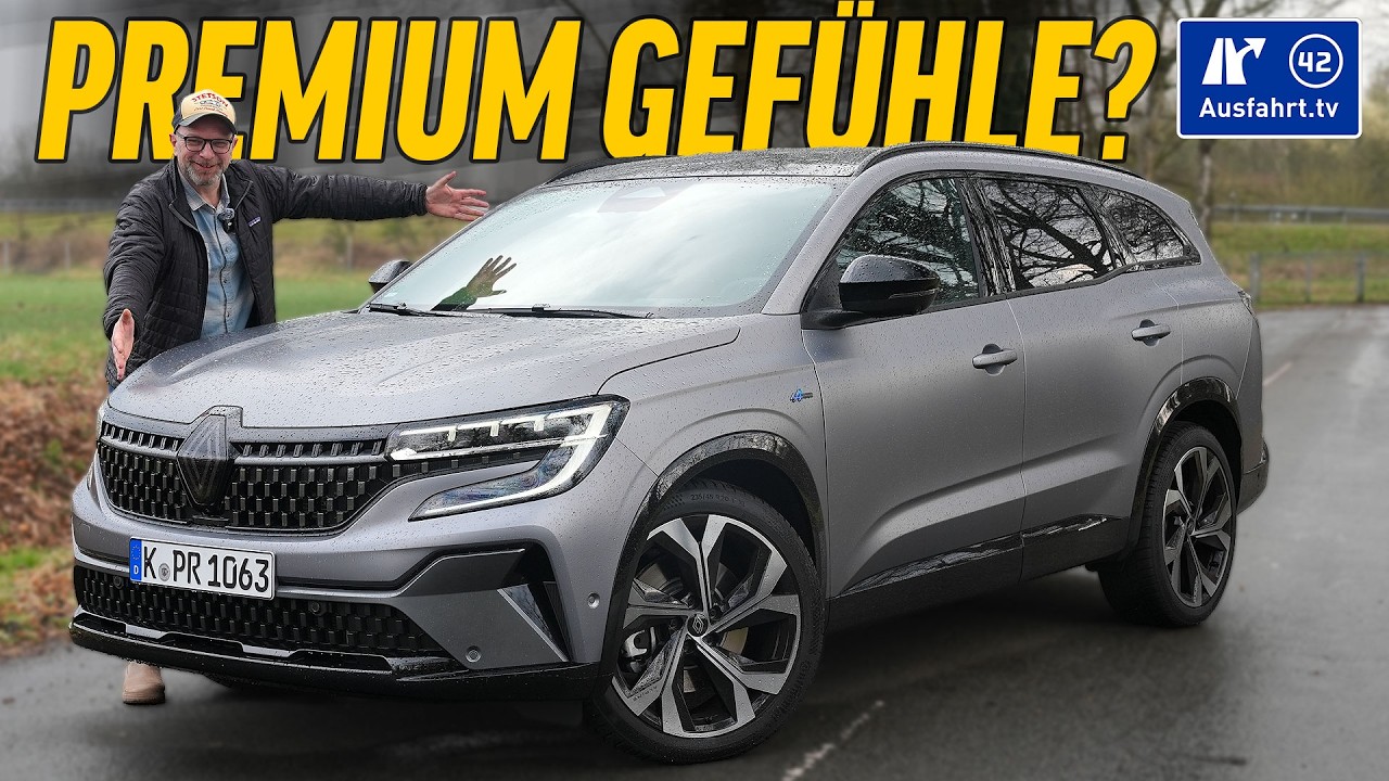 2025 Renault Espace Hybrid Esprit Alpin 7-Sitzer - Kaufberatung, Test deutsch, Review, Fahrbericht