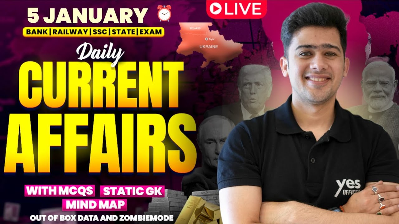 🔴 5 JANUARY 2026 | Daily Current Affairs | For Bank, Insurance & SSC Exams | Kush Pandey