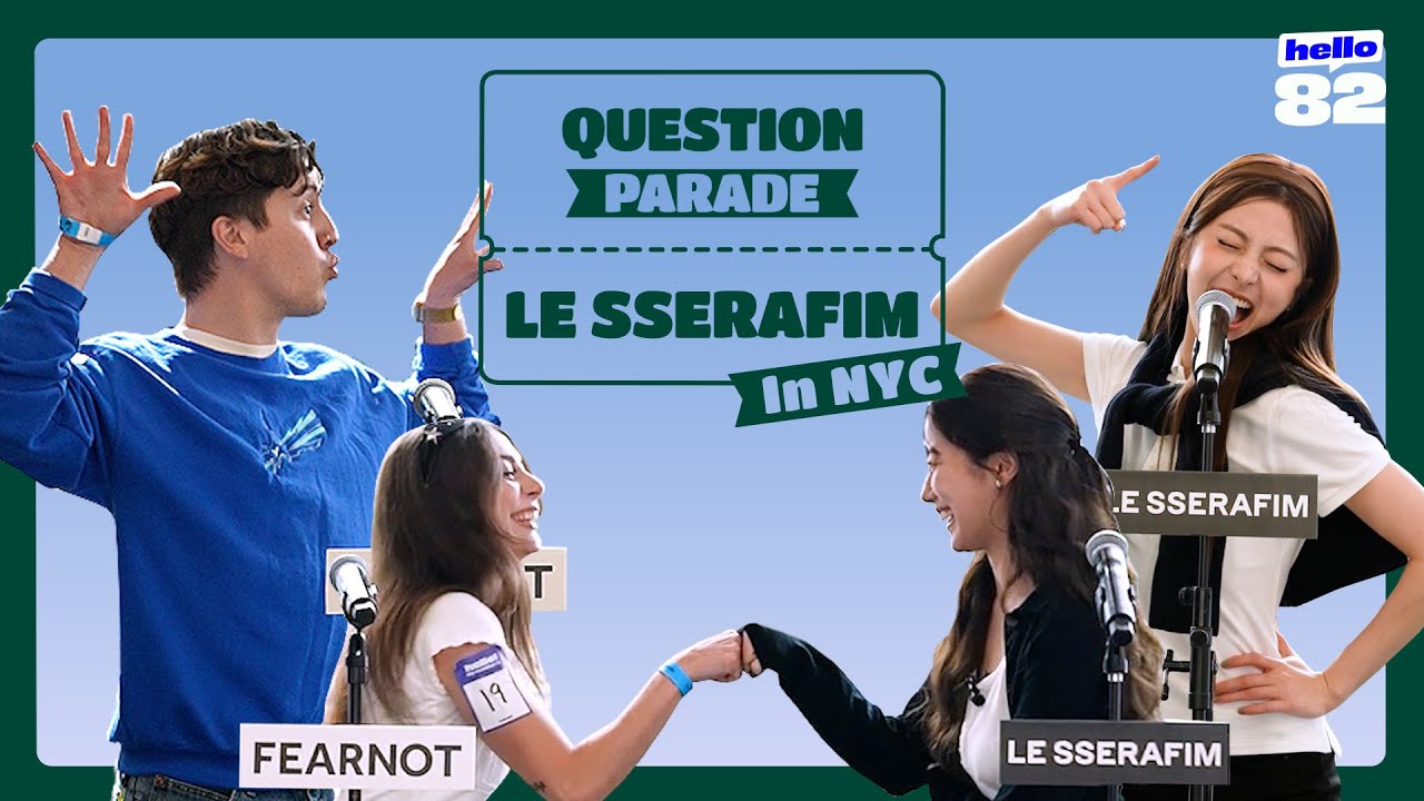 LE SSERAFIM рассказывают, какая песня спасёт Honmoon💡 l Question Parade in NYC l LE SSERAFIM
