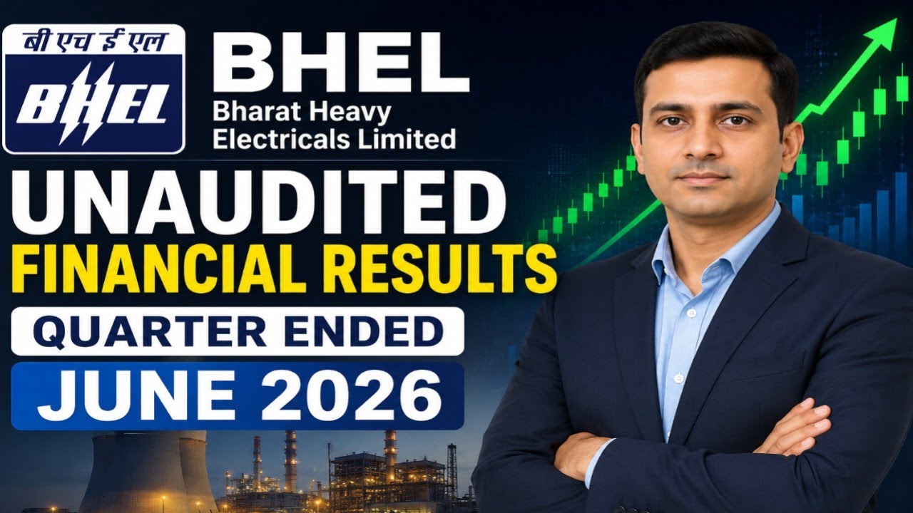 BHEL Unaudited Financial Results Quarter Ended June 2026