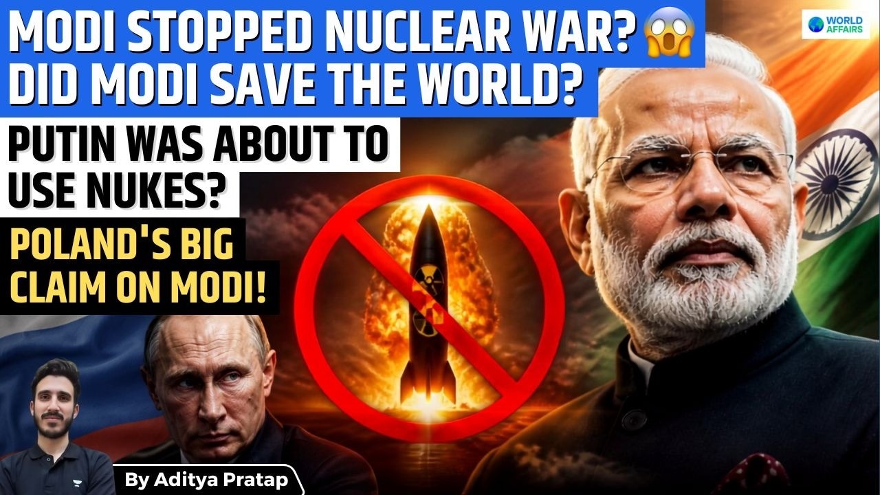 Poland Reveals PM Modi's Secret Role in Stopping Putin's Nuclear Move