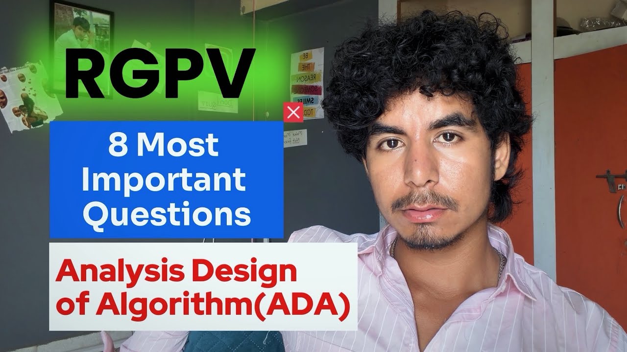 8 Most important Topics of ADA RGPV | Analysis Design of Algorithm RGPV | @Growwithfarooque 