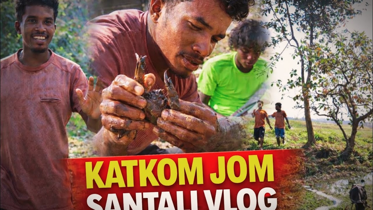 new santali vlog video katkom jom 