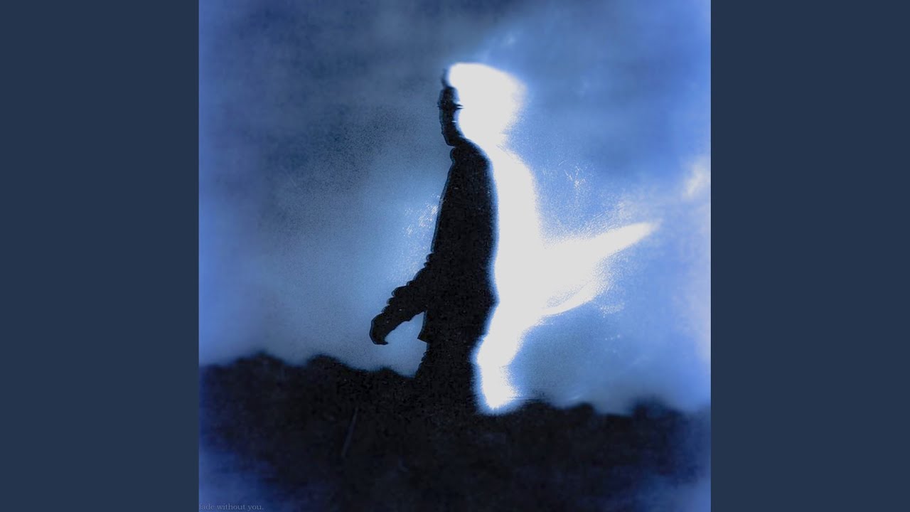 Fade Without You