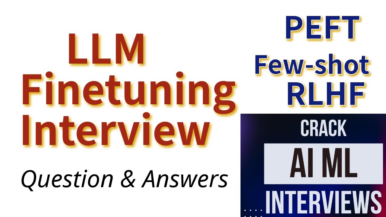 LLM Fine tuning Interview Questions and Answers | AI Engineer | Data Scientist | ML Engineer