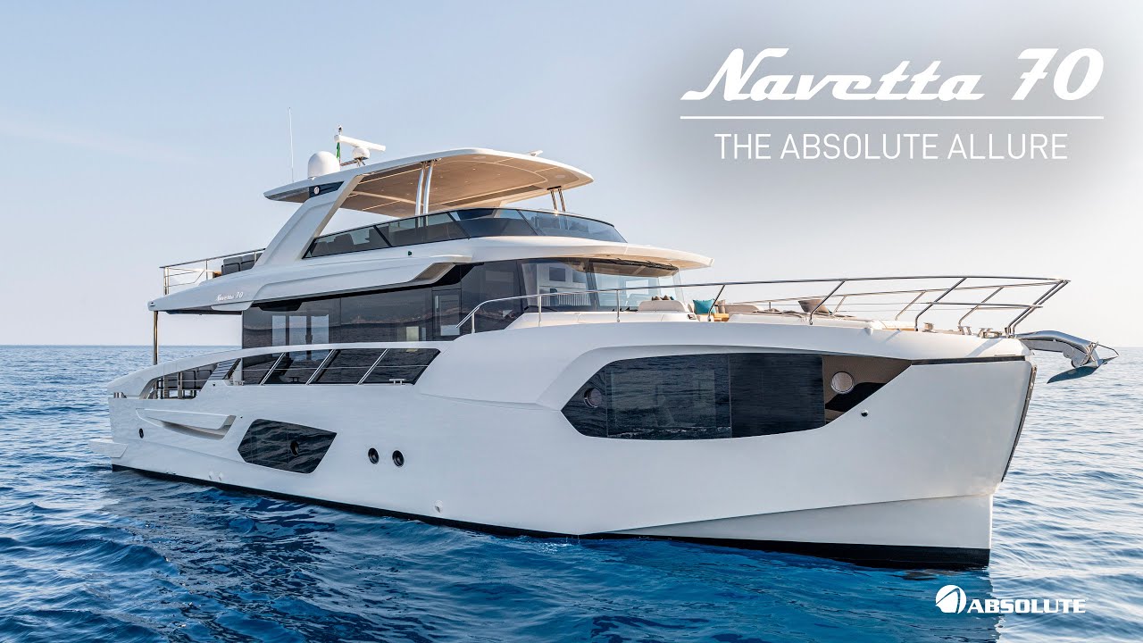 Absolute Navetta 70 - The Absolute Allure