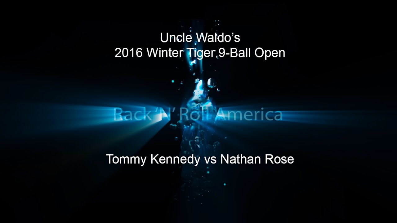 2016 Tiger Tour Winter 9 Ball Open Tommy Kennedy vs Nathan Rose