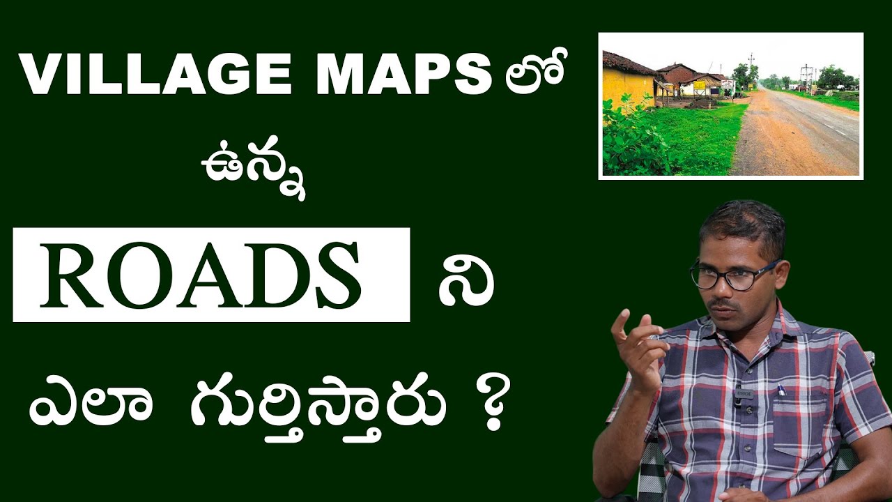 How are roads identified in village maps?