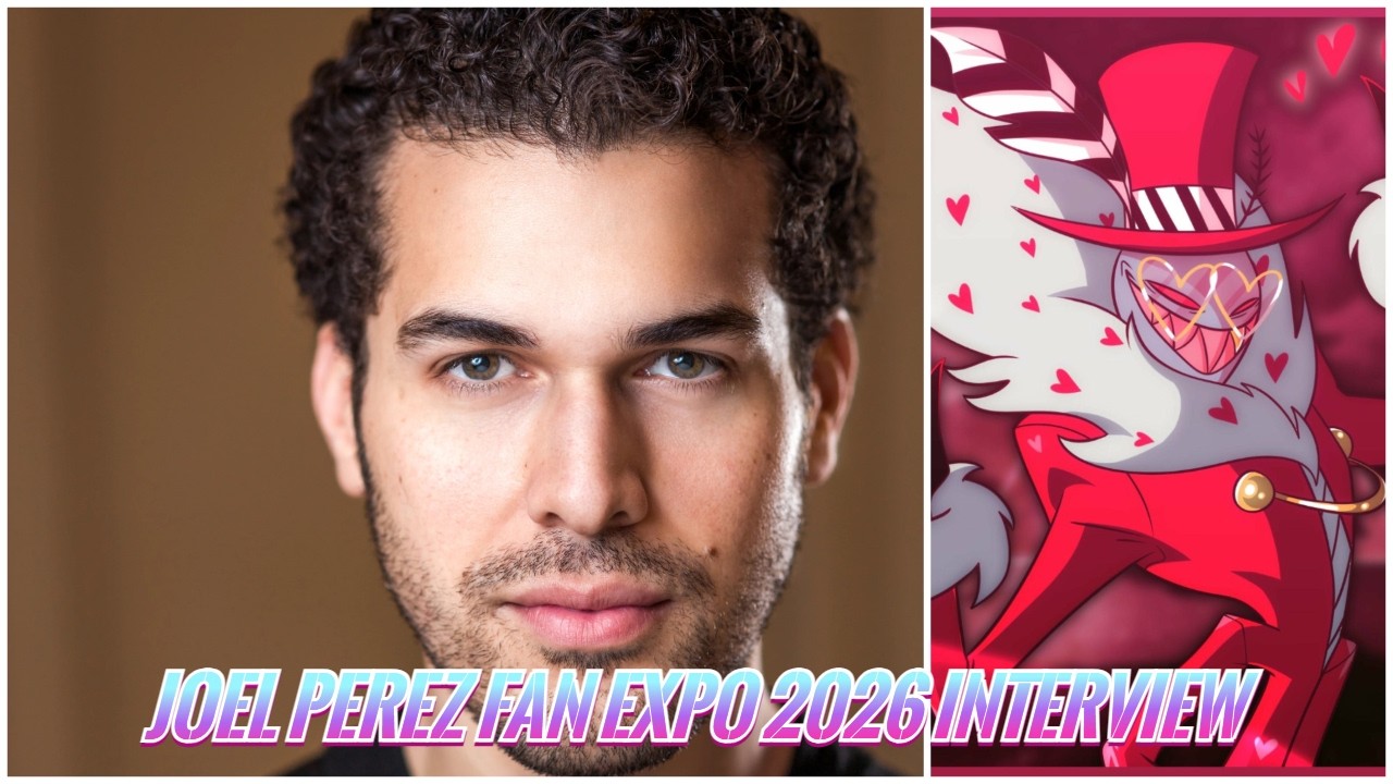 Playing Villains (Joel Perez) - FAN EXPO Vancouver 2026 Interview