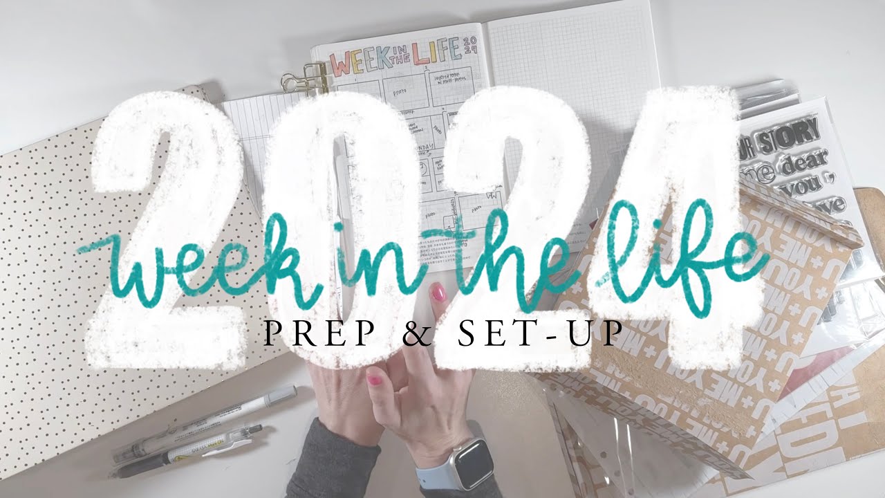 Week in the Life 2024 // Prep & Set Up