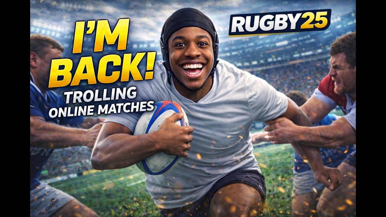 IM BACK !!!!!! #Rugby25 🏉Online Matches 😛Career Mode