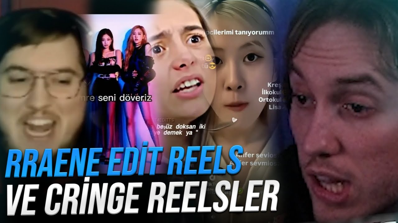 RRAENEE CRİNGE REELSLER VE KENDİNE YAPILAN REELSLERİ İZLİYOR