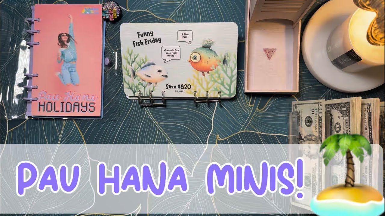 🏝️ Pau Hana Minis! 🏝️ Funny Fish Friday 🐠 Saving $125 + $40! #minisavingschallenges  