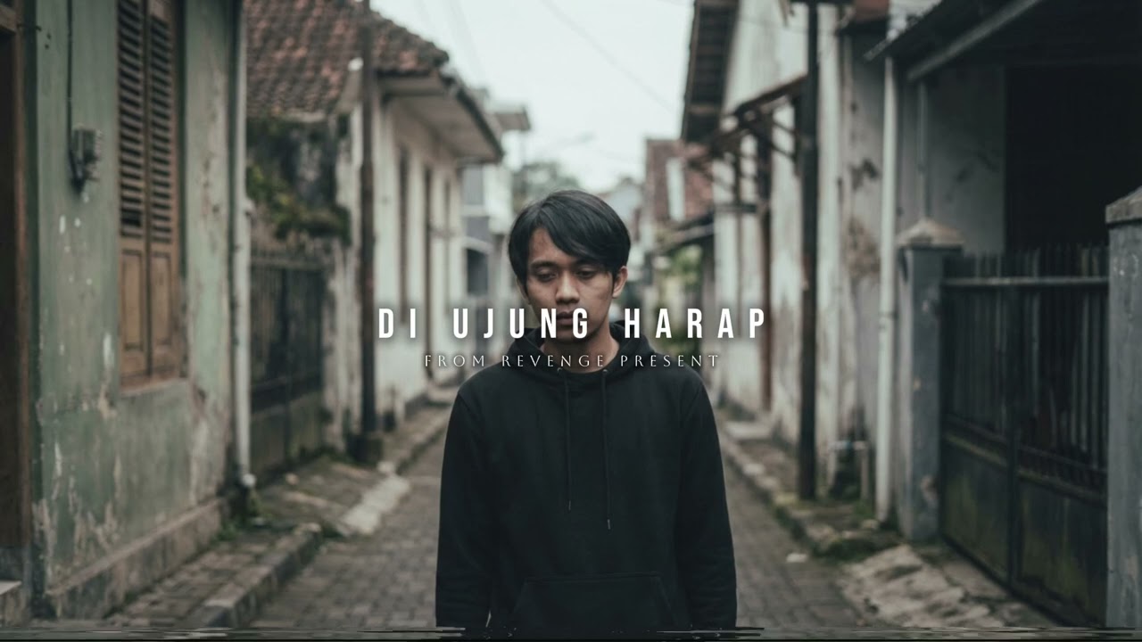From Revenge - Di Ujung Harap Official Music Video #forrevenge #emorock #luka
